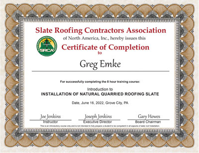 Greg Emke Slate Roof Installation Certificate Greg Emke Slate Roof Installation Certificate